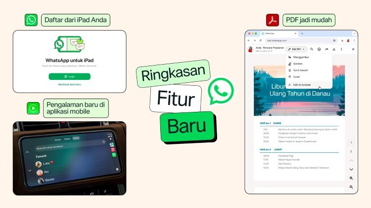WhatsApp Resmi Luncurkan Fitur Daftar di iPad, Akses di Aplikasi Mobil, Akses PDF, dan Berbagi Lagu 